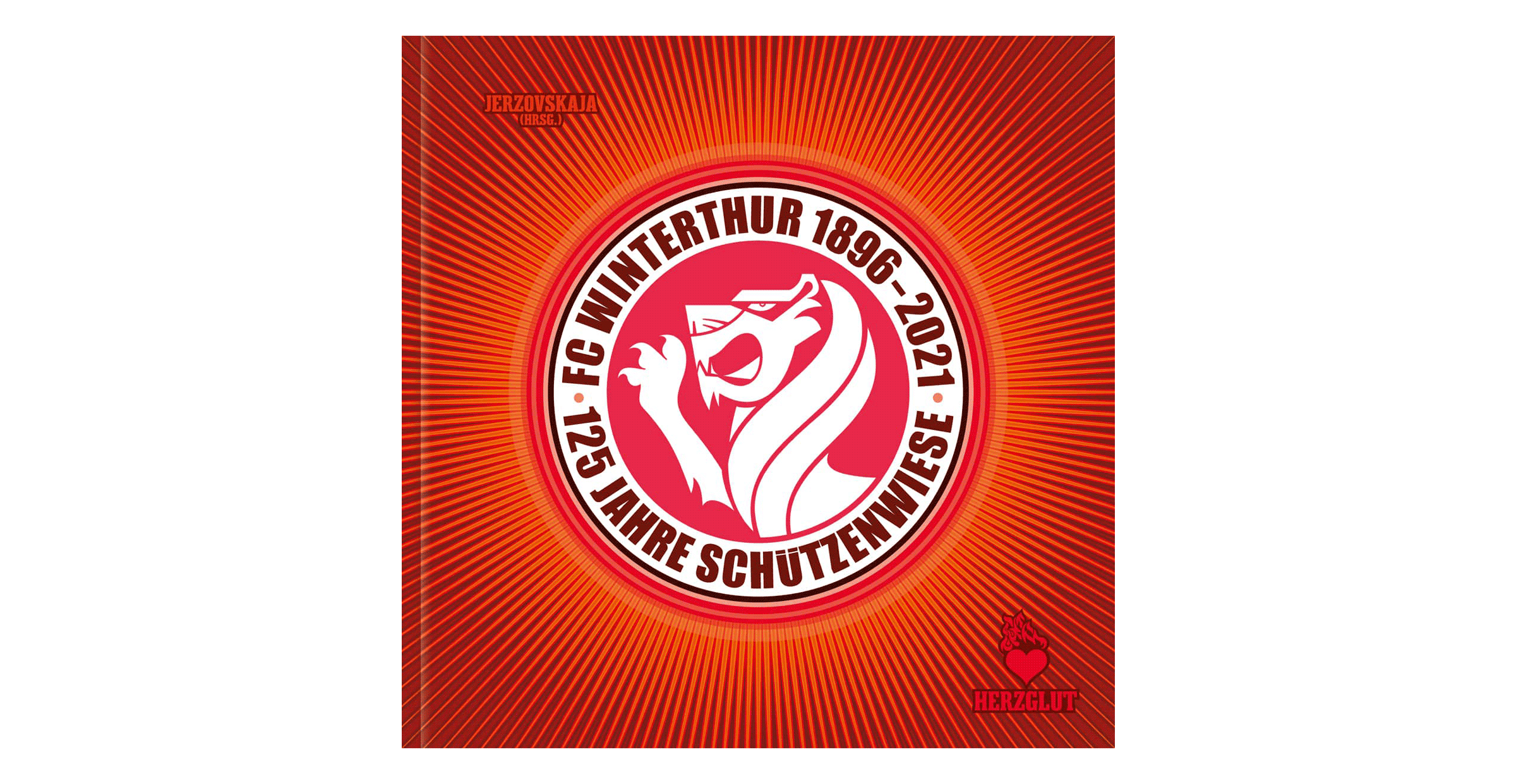 KAI – FC Winterthur 1896-2021 — Herzglut Books